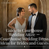 Guide to Courthouse Wedding Attire － Courthouse Wedding Dress Ideas for Brides and Guests