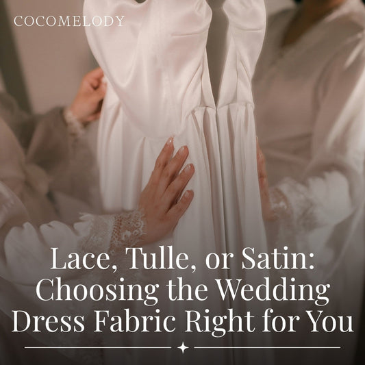 Lace, Tulle, or Satin: Choosing the Wedding Dress Fabric That's Right for You