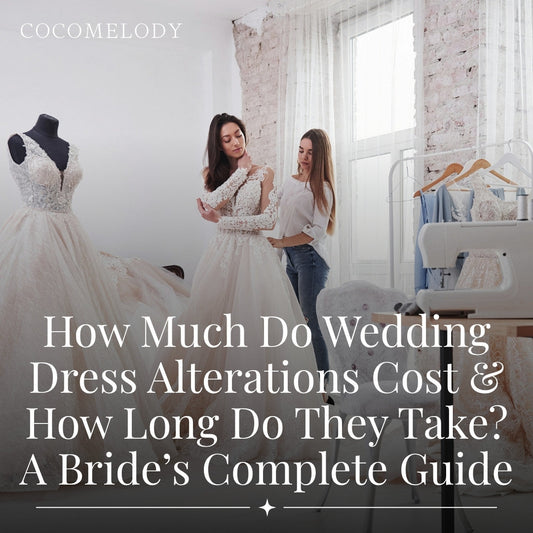 How Much Do Wedding Dress Alterations Cost & How Long Do They Take? A Bride’s Complete Guide