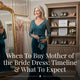 When To Buy Mother of the Bride Dress: Timeline & What To Expect